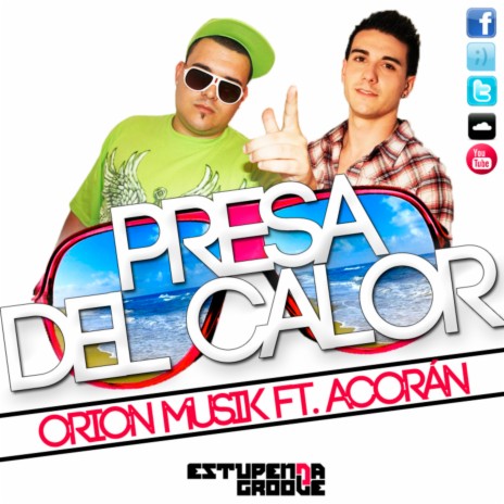 Presa del Calor (ft. Acoran) (Single) ft. Acoran | Boomplay Music