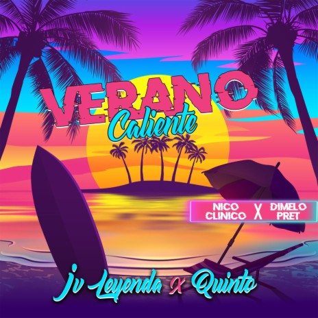 Verano Caliente ft. Jv Leyenda