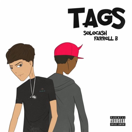 Tags! ft. FarrellB | Boomplay Music