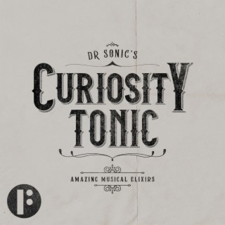 Dr Sonic's Curiosity Tonic