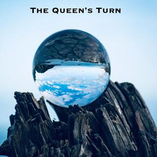 The Queen's Turn ft. Andrew Dolphin & Love Solo lyrics | Boomplay Music