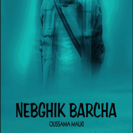 NBGHIK BARCHA (SPEED UP) | Boomplay Music