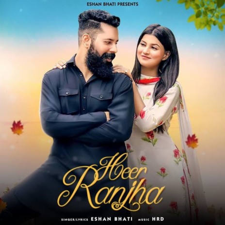 Heer Ranjha | Boomplay Music