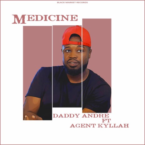 Medicine ft. Agent Kyllah | Boomplay Music