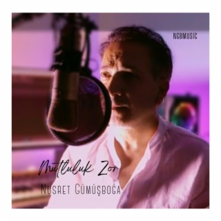 Mutluluk Zor lyrics | Boomplay Music