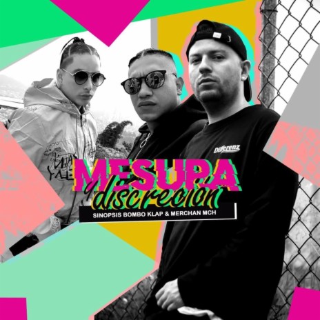 Mesura Y Discrecion ft. MERCHAN MCH | Boomplay Music