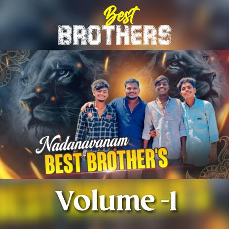 Nandanavanam Best Brothers Volume 1