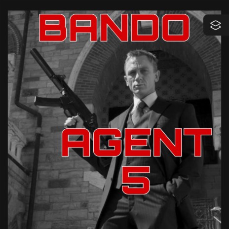 Agent 5 | Boomplay Music