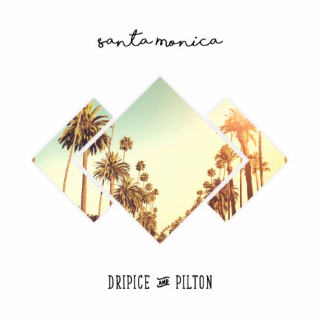 Santa Monica ft. Pilton | Boomplay Music