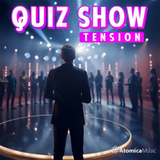 Quiz Show Tension