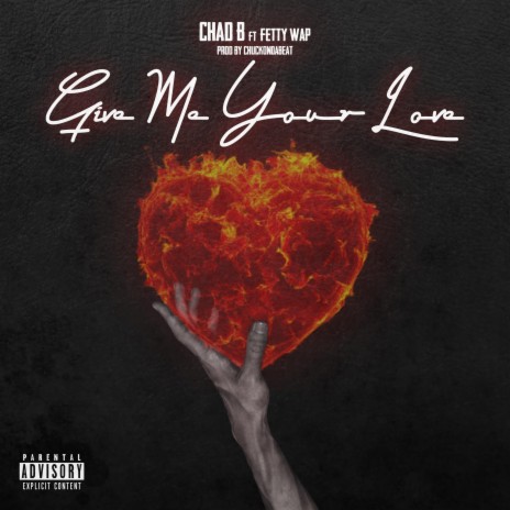 Give Me Your Love ft. Fetty Wap | Boomplay Music