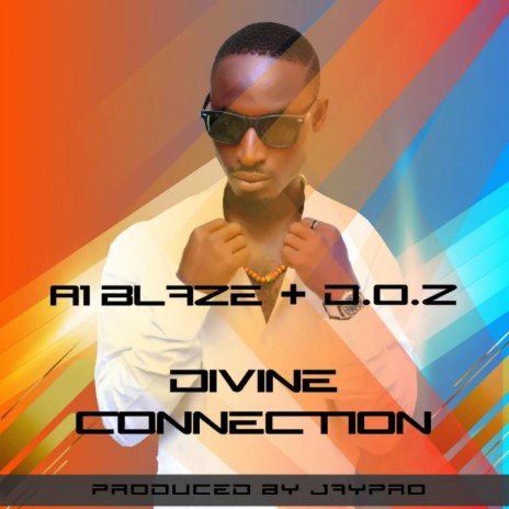 Divine Connection (feat. D.O.Z) | Boomplay Music