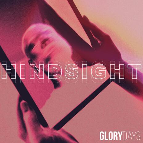 Hindsight | Boomplay Music