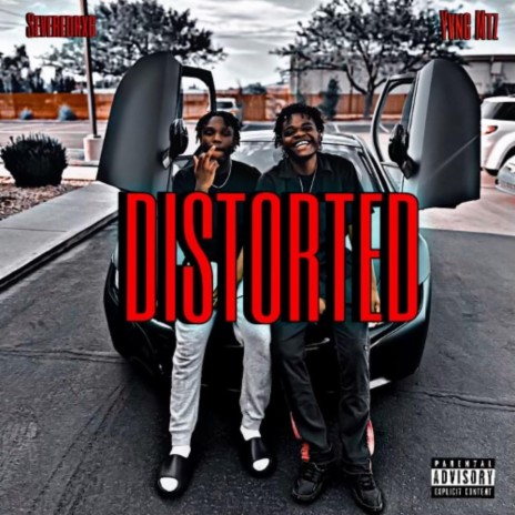 Distorted ft. Yvng Mtz | Boomplay Music