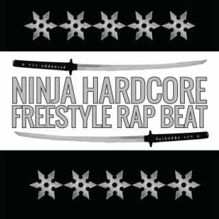 Ninja Hardcore Freestyle Rap Beat