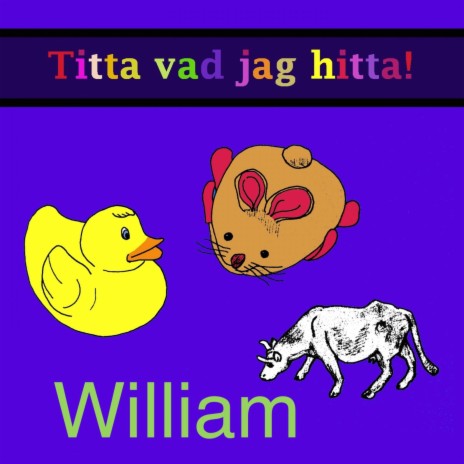 Det bästa av allt (William)