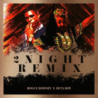 2 Night (Special Remix)