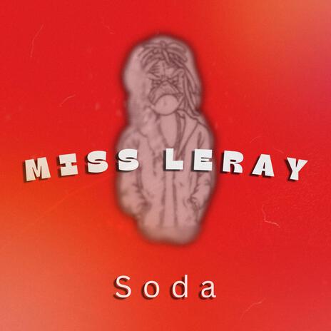 Miss Leray | Boomplay Music