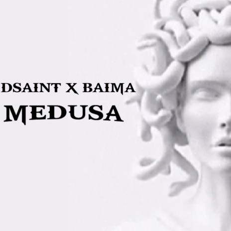 Medusa ft. Baima | Boomplay Music