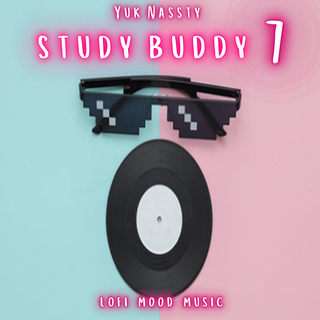 LoFi Mood Music presents Study Buddy 7