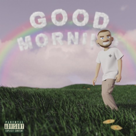 Goodmorning! | Boomplay Music