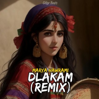 Dlakam (Remix)