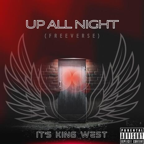 Up All Night (Freeverse) | Boomplay Music