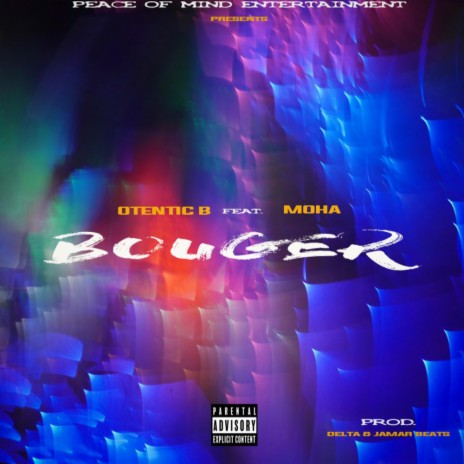 BOUGER ft. MOHA | Boomplay Music