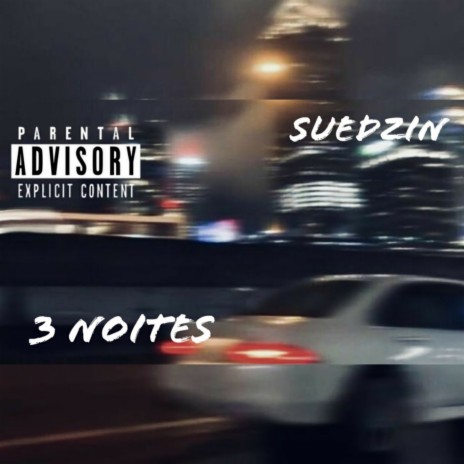 3 noites | Boomplay Music