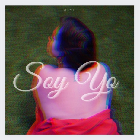 Soy Yo | Boomplay Music