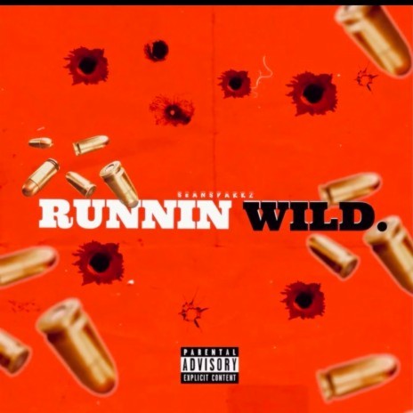 Runnin Wild | Boomplay Music