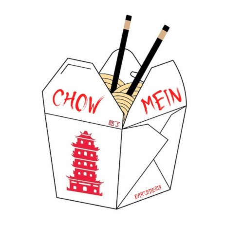 CHOW MEIN | Boomplay Music