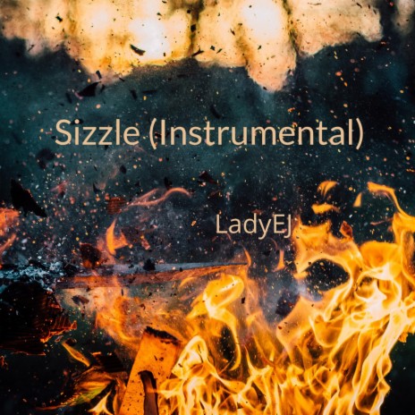 Sizzle (Instrumental) | Boomplay Music