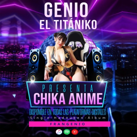 Chika Anime | Boomplay Music