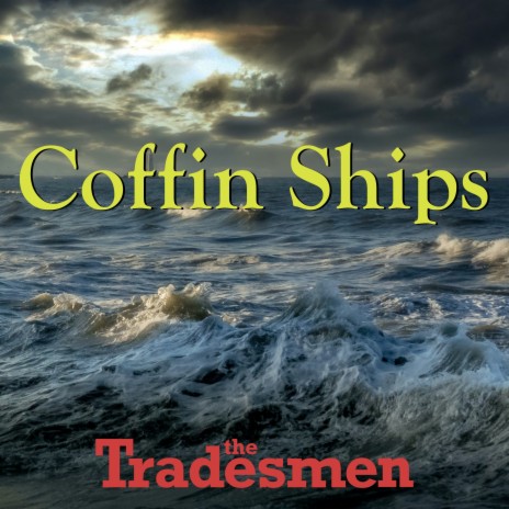 Coffin Ships | Boomplay Music