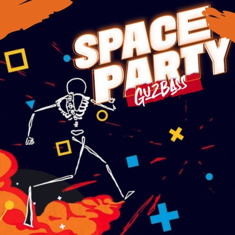 Space Party | Boomplay Music