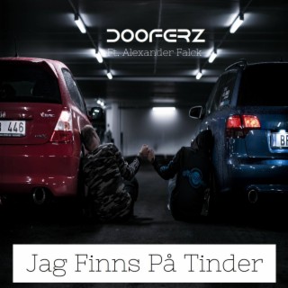 Jag Finns På Tinder (feat. Alexander Falck)