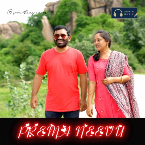 Prema Neevu ft. Ashok Yadagiri | Boomplay Music