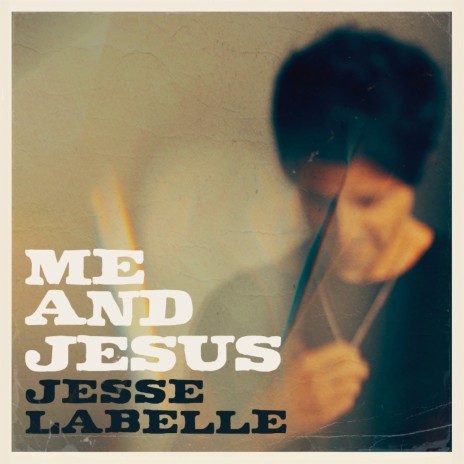 Me and Jesus | Boomplay Music