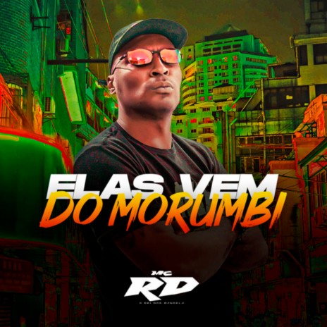 Elas Vem do Morumbi | Boomplay Music