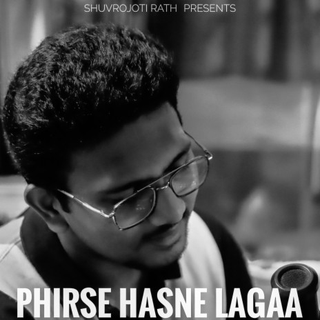 Phirse Hasne Lagaa | Boomplay Music