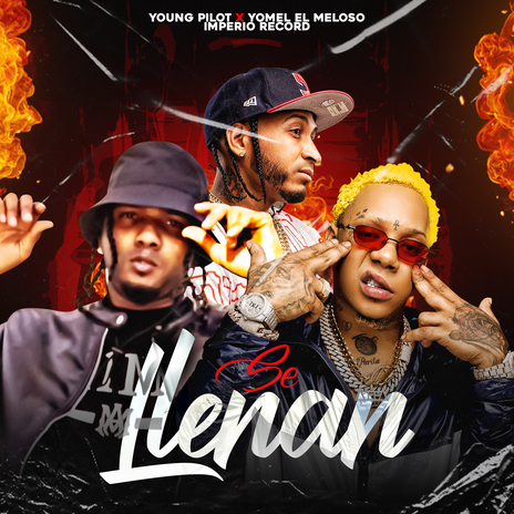 Se Llenan ft. imperio record & yomel el meloso | Boomplay Music