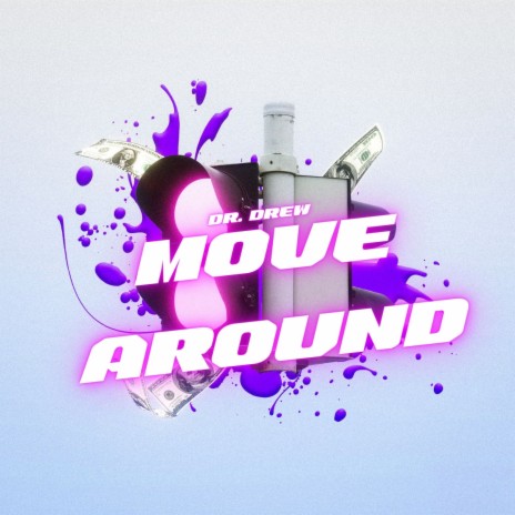 Move Around | Boomplay Music