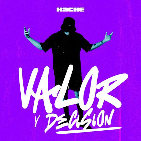 VALOR Y DECISION | Boomplay Music