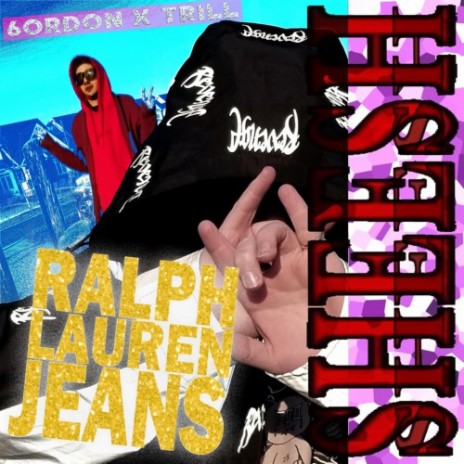 Ralph Lauren Jeans ft. Trill | Boomplay Music
