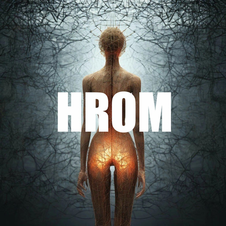 Hrom | Boomplay Music