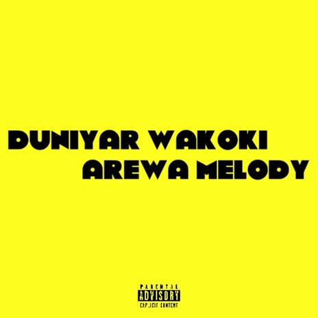 Duniya Duniyoyi | Boomplay Music