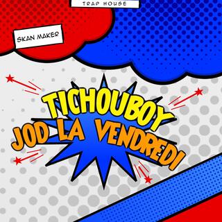 Jod La Vendredi