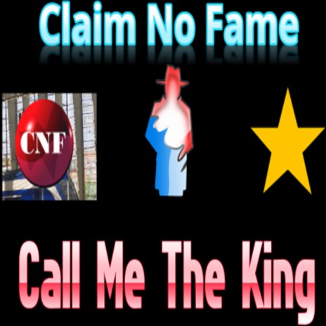 Call Me The King | Boomplay Music