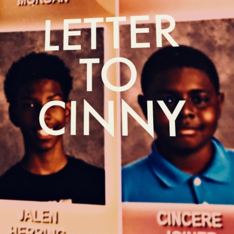 Letter To Cinny | Boomplay Music
